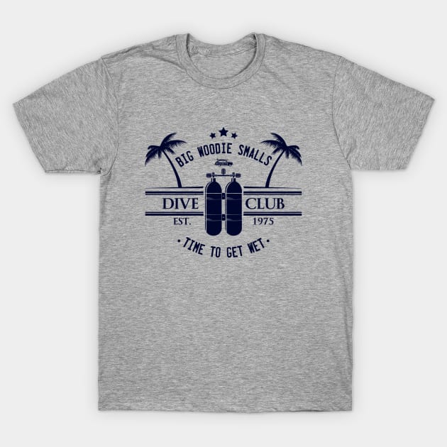 Big Woodie Smalls Dive Club T-Shirt by AngryMongoAff